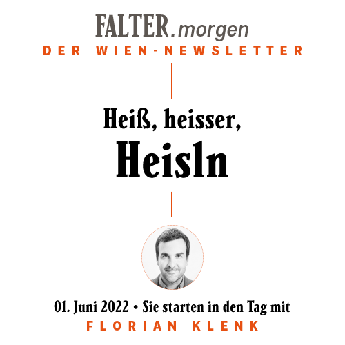 Heiß, heisser, Heisln